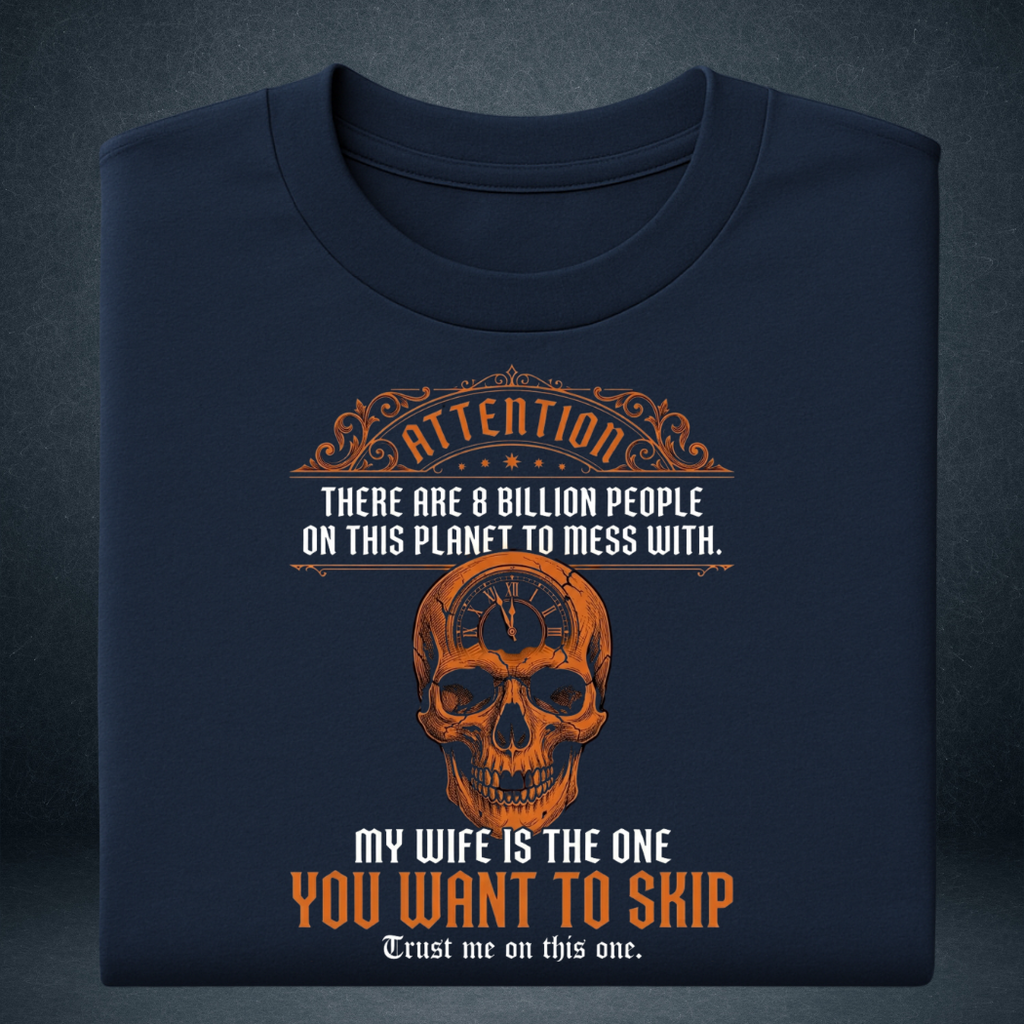 Men's navy blue My Wife Is The One You Want To Skip graphic tshirt folded  orange skull print - Prospera Clothing