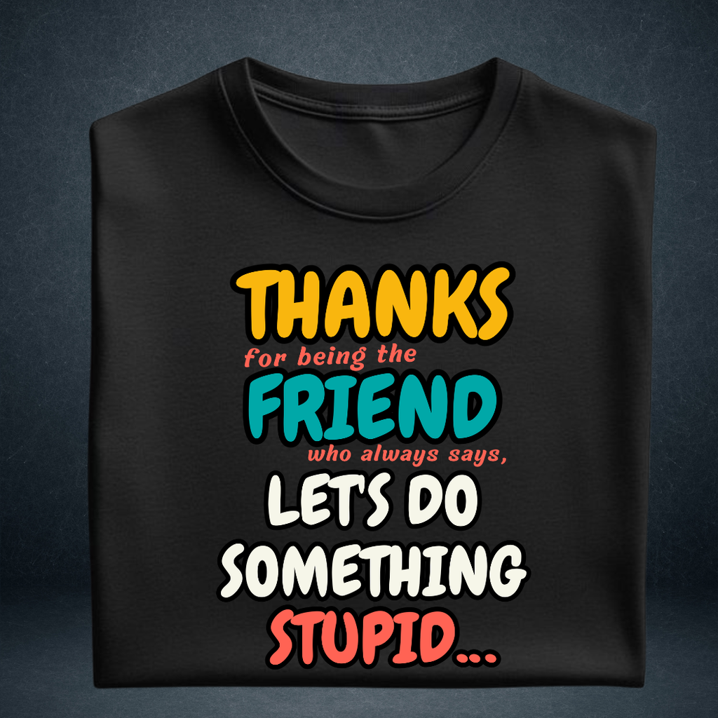 Black oversized cotton t-shirt folded with colourful friendship quote print by Prospera Clothing