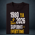 Always Superhit Oversized T-Shirt | Prospera Clothing