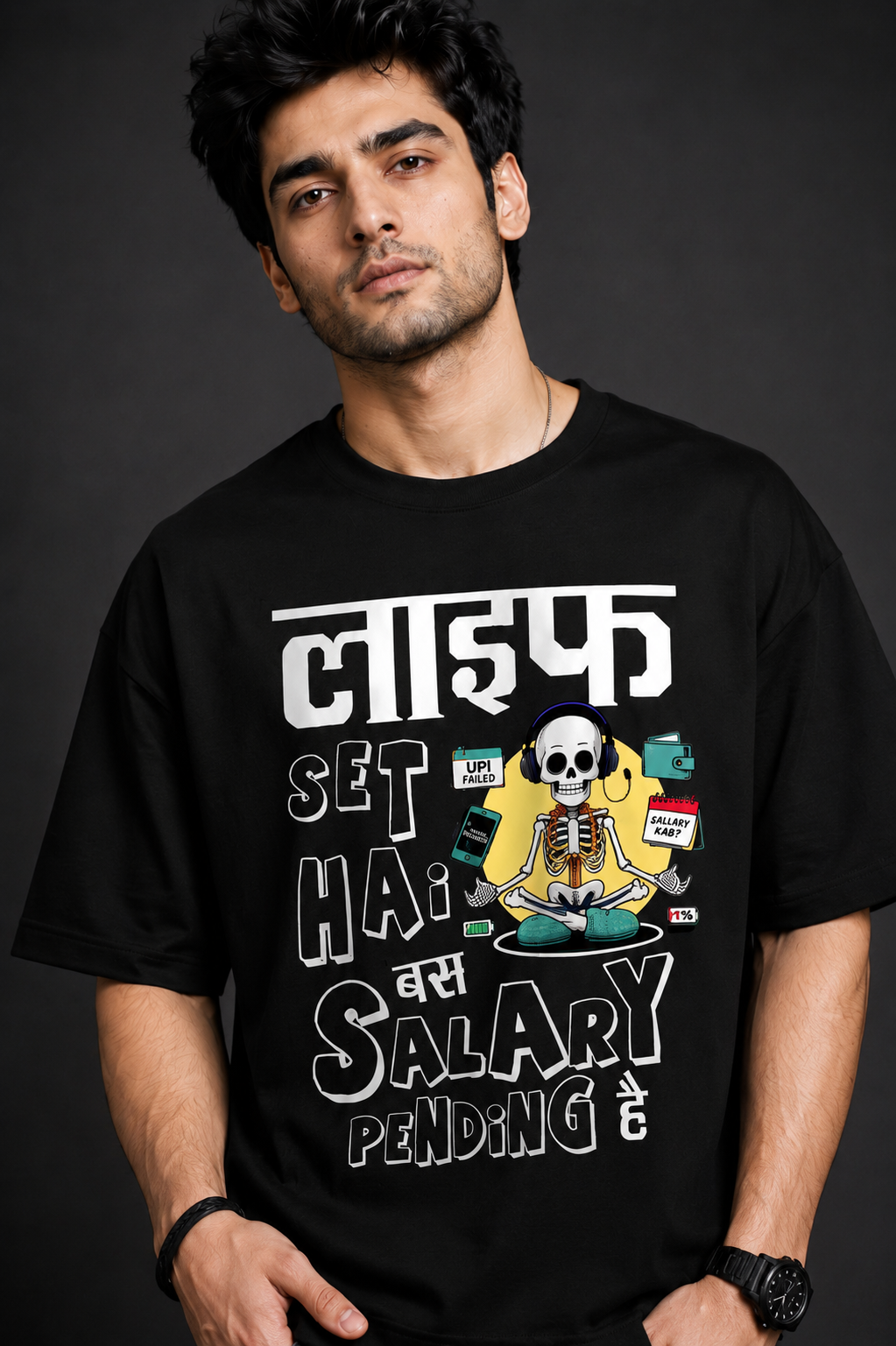Life Set Hai Bas Salary Pending Hain  Unisex Oversized Graphic T-Shirt |Prospera Clothing