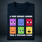 A Face Speaks Louder Oversized Unisex Streetwear Tshirt| Prospera