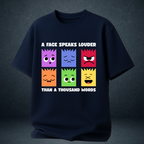 A Face Speaks Louder Oversized Unisex Streetwear Tshirt| Prospera