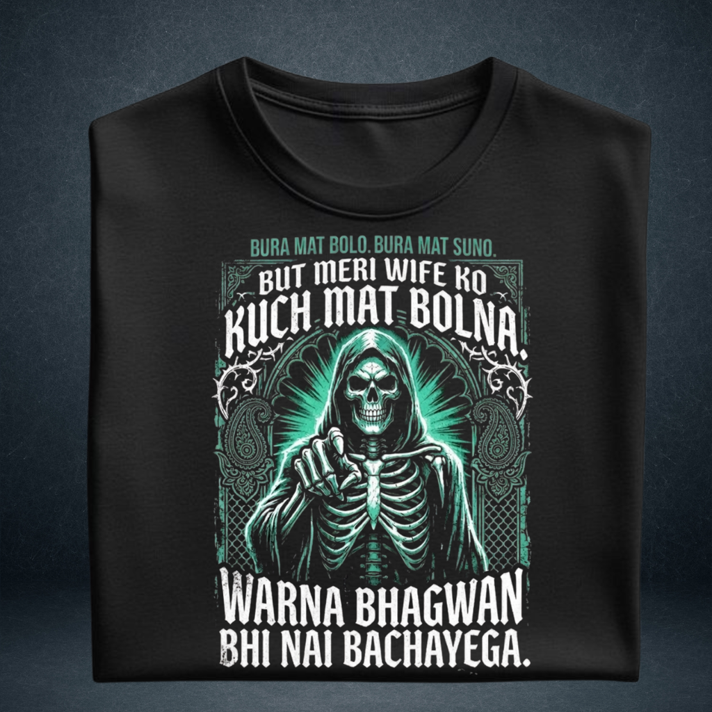 Men's black Meri Wife Ko Kuch Mat Bolna oversized tshirt folded Hindi quote graphic tee - Prospera Clothing