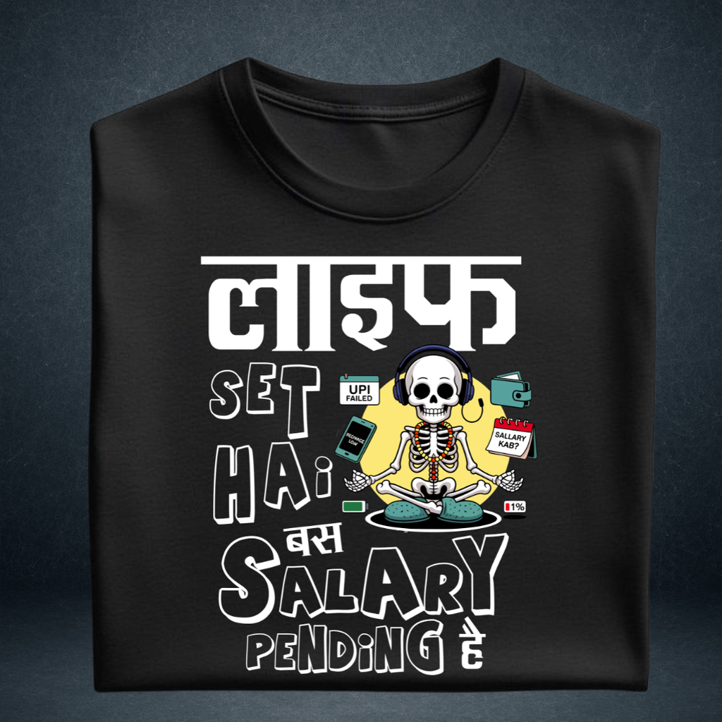 Life Set Hai Bas Salary Pending Hain  Unisex Oversized Graphic T-Shirt |Prospera Clothing