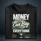 Money Can Buy Everything black oversized streetwear tshirt folded view 240 GSM cotton graphic tee India - Prospera