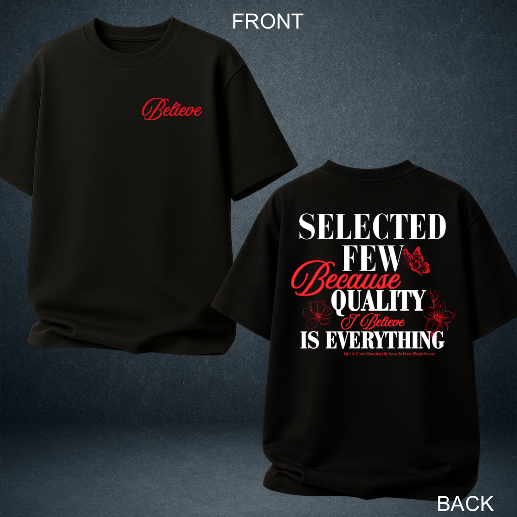 Selected Few - Believe Oversized Unisex T-Shirt | Prospera Clothing