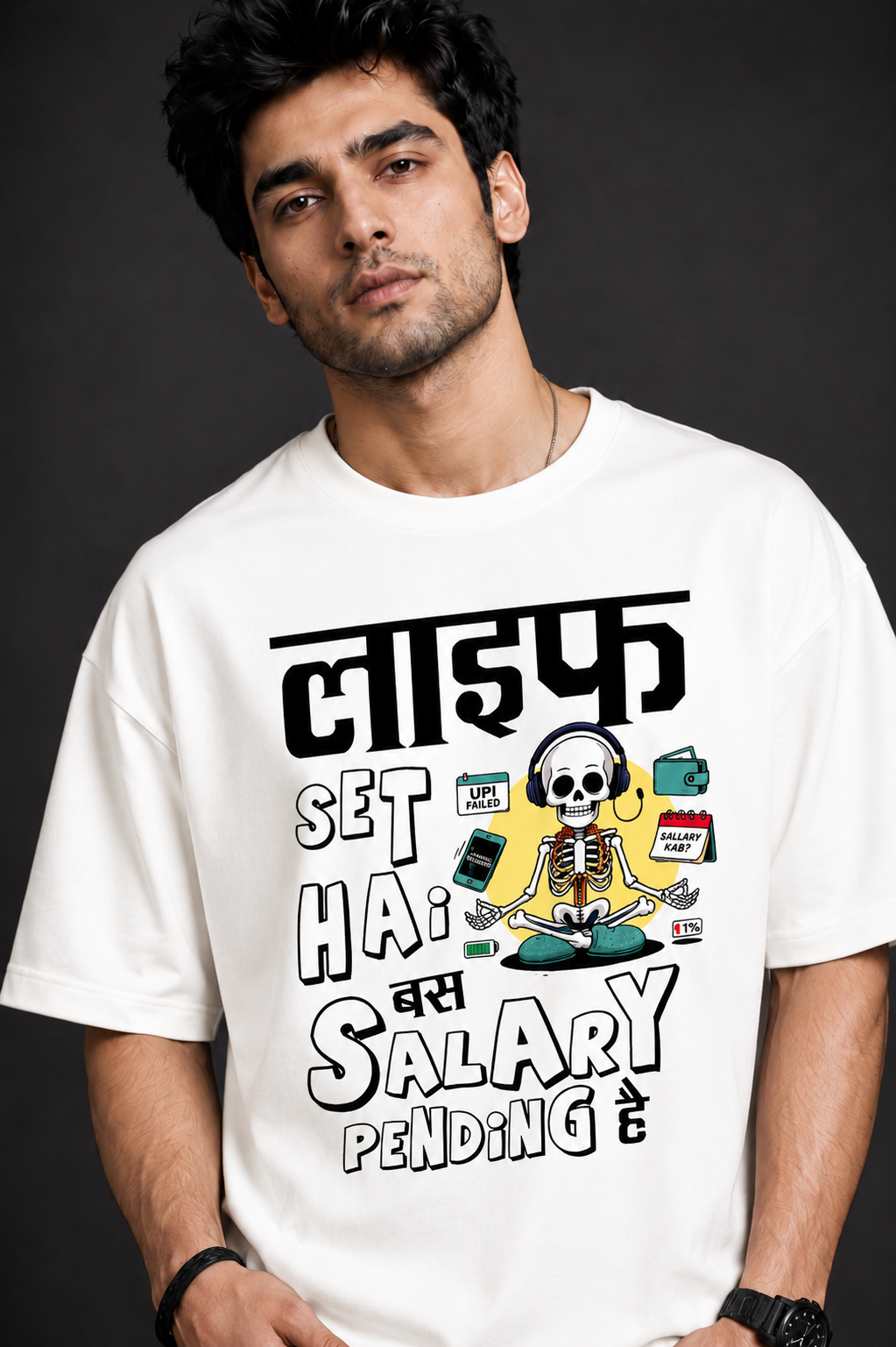 Life Set Hai Bas Salary Pending Hain  Unisex Oversized Graphic T-Shirt |Prospera Clothing